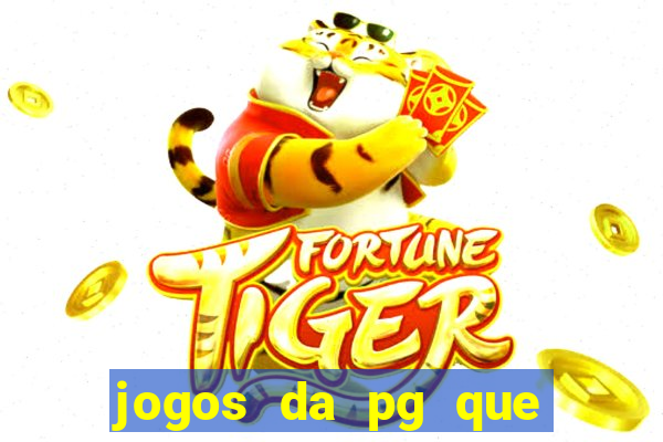 jogos da pg que estao pagando